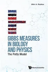 Book cover of Gibbs Measures In Biology And Physics: The Potts Model by Utkir A Rozikov
