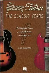 Book cover of Gibson Electrics by A. R. Duchossoir