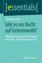 Book cover of Gibt es ein Recht auf Gemeinwohl? by Christoph Strünck