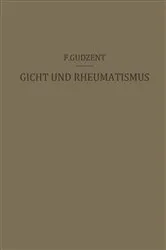 Book cover of Gicht und Rheumatismus by F. Gudzent