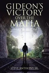 Book cover of GIDEON'S VICTORY OVER THE MAFIA by Unknown