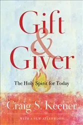 Book cover of Gift and Giver by Craig S. Keener