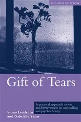 Book cover of Gift of Tears (2nd ed.) by Susan Lendrum