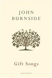 Book cover of Gift Songs by John Burnside