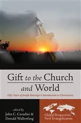 Book cover of Gift to the Church and World by John C. Cavadini