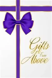 Book cover of Gifts from Above by Natasha Taylor