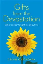 Book cover of Gifts from the Devastation by Unknown