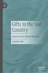 Book cover of Gifts to the Sad Country by Souchou Yao