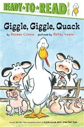 Book cover of Giggle, Giggle, Quack/Ready-to-Read Level 2 by Doreen Cronin