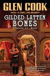 Book cover of Gilded Latten Bones by Glen Cook