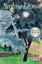 Book cover of Gilead (Oprah's Book Club) by Marilynne Robinson