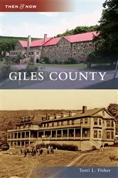 Book cover of Giles County by Terri L. Fisher