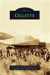 Book cover of Gillette by Mary Kelley