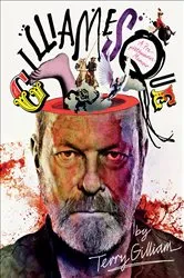 Book cover of Gilliamesque by Terry Gilliam