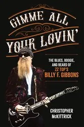 Book cover of Gimme All Your Lovin’ by Christopher McKittrick