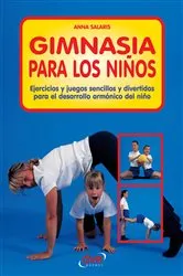 Book cover of Gimnasia para los niños by Anna Salaris