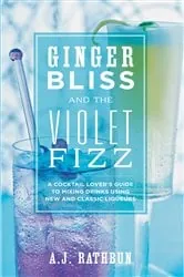 Book cover of Ginger Bliss and the Violet Fizz by A.J. Rathbun