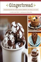 Book cover of Gingerbread: Timeless Recipes for Cakes, Cookies, Desserts, Ice Cream, and Candy by Jennifer Lindner McGlinn