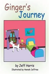 Book cover of Ginger's Journey by Jeff Harris