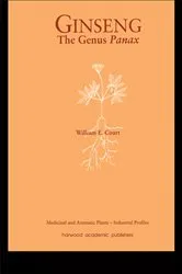 Book cover of Ginseng, the Genus Panax by William E Court
