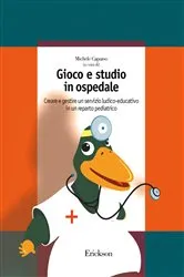 Book cover of Gioco e studio in ospedale by Unknown