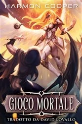 Book cover of Gioco mortale by Harmon Cooper