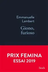 Book cover of Giono, furioso by Emmanuelle Lambert