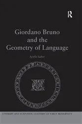 Book cover of Giordano Bruno and the Geometry of Language by Arielle Saiber