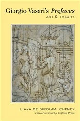 Book cover of Giorgio Vasari’s «Prefaces» by Liana De Girolami Cheney