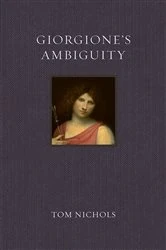 Book cover of Giorgione’s Ambiguity by Tom Nichols