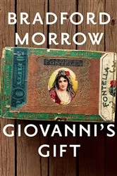Book cover of Giovanni's Gift by Bradford Morrow
