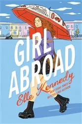 Book cover of Girl Abroad by Elle Kennedy