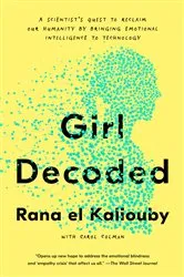 Book cover of Girl Decoded by Rana el Kaliouby