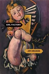 Book cover of Girl Factory by Karen Dietrich
