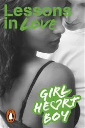 Book cover of Girl Heart Boy: Lessons in Love (Book 4) by Ali Cronin