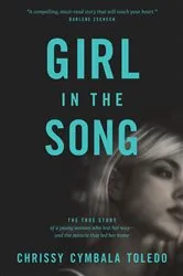 Book cover of Girl in the Song by Chrissy Cymbala Toledo