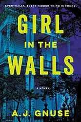 Book cover of Girl in the Walls by Unknown