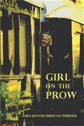 Book cover of Girl on the Prow by Widness, Sara Jeanne, Duncan