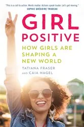 Book cover of Girl Positive by Tatiana Fraser