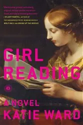 Book cover of Girl Reading by Katie Ward