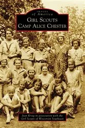 Book cover of Girl Scouts Camp Alice Chester by Jean Krieg