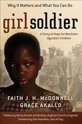 Book cover of Girl Soldier by Faith J. H. McDonnell