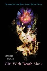 Book cover of Girl with Death Mask by Jennifer Givhan