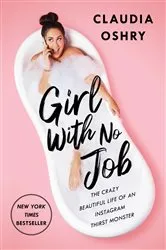 Book cover of Girl With No Job by Claudia Oshry