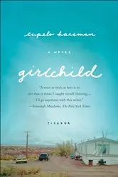 Book cover of Girlchild by Tupelo Hassman