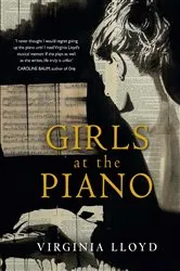 Book cover of Girls at the Piano by Virginia Lloyd