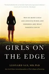 Book cover of Girls on the Edge by Leonard Sax
