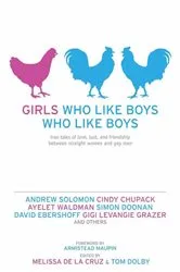 Book cover of Girls Who Like Boys Who Like Boys by Unknown