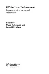Book cover of GIS in Law Enforcement by Mark R. Leipnik