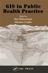 Book cover of GIS in Public Health Practice by Massimo Craglia